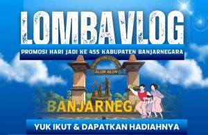 Lomba Vlog Hari Jadi ke-455 Banjarnegara Dibuka, Ajak Kreator Promosikan Wisata dan Budaya Lokal