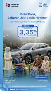 Sambut Lebaran, BRI Finance Perkuat Akses Pembiayaan Mobil Baru untuk Perjalanan yang Lebih Berkualitas