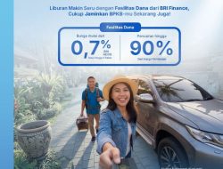 Dukung Keseimbangan Gaya Hidup, BRI Finance Perkuat Akses Dana Tunai Fleksibel