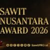 Sawit Nusantara Award 2026 Segera Hadir, SawitPRO Siapkan Ajang Penghargaan Terbesar di Indonesia